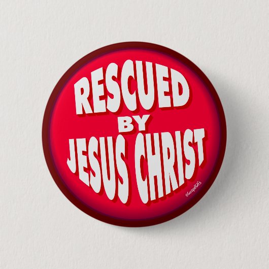 Geredeld door Jezus Christus Ronde Button 5,7 Cm (Voorkant)