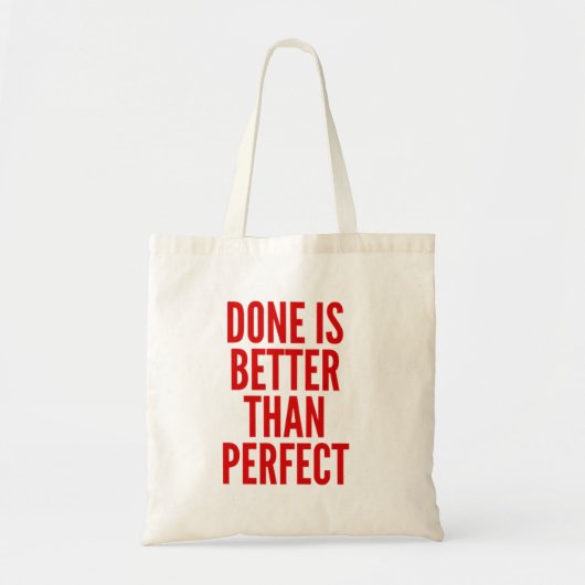 Gereed is beter dan perfect tote bag (Voorkant)