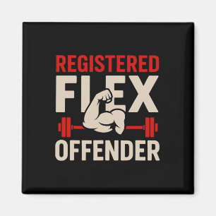Geregistreerde Flex Offender Funny Gym Workout Bod Magneet