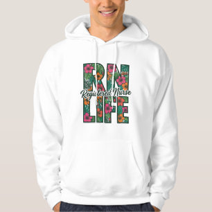 Geregistreerde Verpleegkundige RN Leven Bloem Vect Hoodie