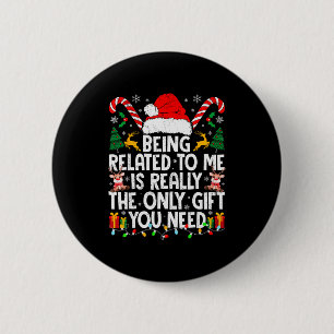 Gerelateerd Aan Mij Grappig Kerstmis Familie Xmas  Ronde Button 5,7 Cm