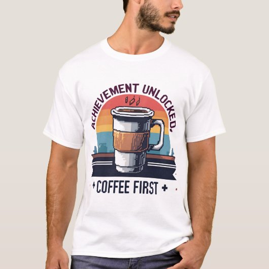 Gerelateerd: Coffee First Pixel Art T-Shi T-shirt (Voorkant)