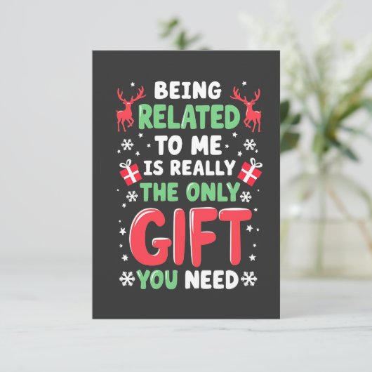 Gerelateerd zijn aan mij is echt het enige kerstca kaart (Staand voorkant)