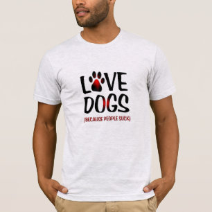 Gerelateerd Zoekopdrachten Grappige gezegden hond  T-shirt