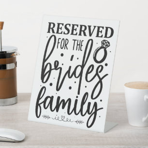 Gereserveerd voor Bride's Family Table Sign Reclamebord Met Voetstuk