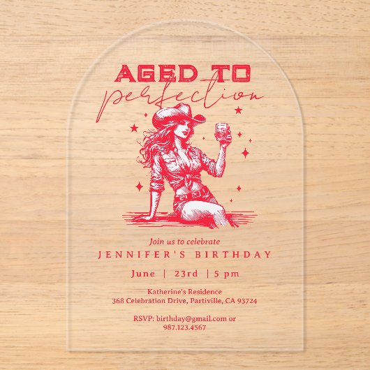 Gerijpt tot Perfectie Cowgirl Whiskey Verjaardagsf Acryl Uitnodigingen (Voorkant)