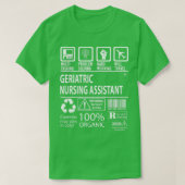 Geripediatrische verpleegassistent MultiTasking ge T-shirt (Design voorkant)