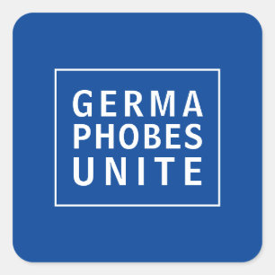 Germafobes Unite Funny Quote Vierkante Sticker