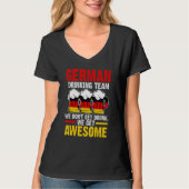 German drinking team we get Germany drinking team T-shirt (Voorkant)