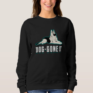 German Shepherd Dog-Gone It Dogs Funny Trui