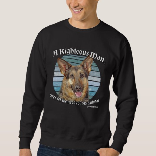 German Shepherd Owner  Proverbs 1210 Trui (Voorkant)
