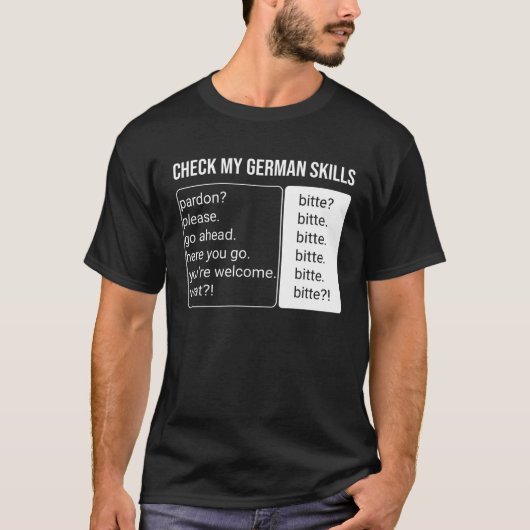 German Speaker Language Translator Fact Bitte  Ger T-shirt (Voorkant)