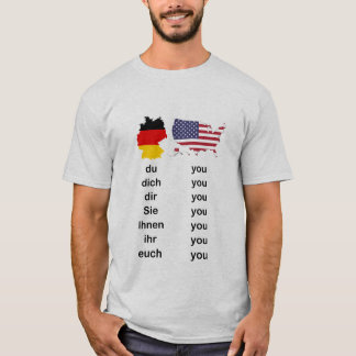 German vs. English - You - YouDich T-shirt
