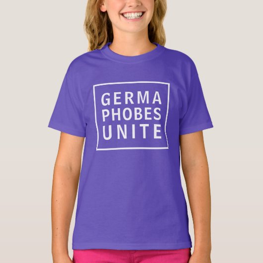 Germaphobes Unite Funny Pandemic Meme T-shirt (Voorkant)