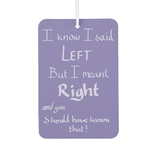 Gesaid links grappig argument citaat handgeschreve luchtverfrisser (Voorkant)