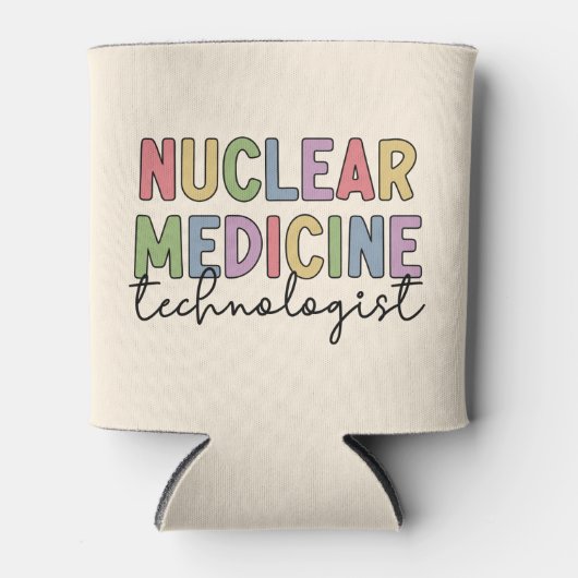 Geschenken voor CNMT Nucleair Geneeskunde Technolo Blikjeskoeler (Voorkant)