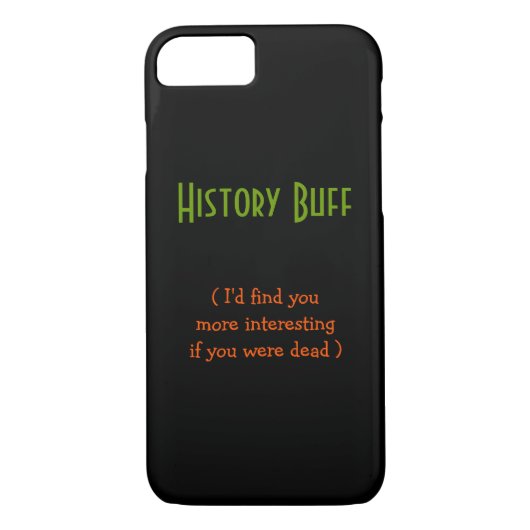 Geschiedenis Buff.. Ik zou je vinden. | Funny iPho Case-Mate iPhone Case (Achterkant)
