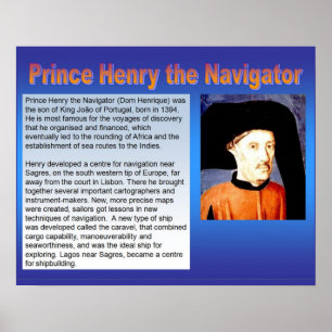 Geschiedenis, Exploratie, Prins Henry de Navigator Poster