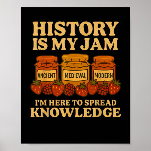 Geschiedenis is mijn jam grappige leraar terug naa poster