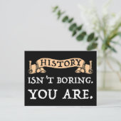 Geschiedenis is niet vervelend - je bent briefkaart (Staand voorkant)