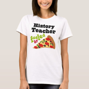 Geschiedenis leraar (Funny) Pizza T-shirt