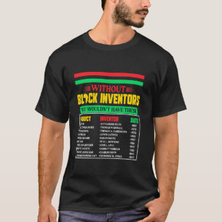 Geschiedenis van vergeten zwarte uitvinders t-shirt