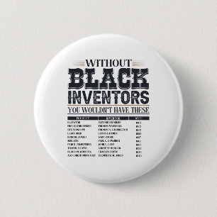 Geschiedenis van vergeten zwarte uitvinders Zwarte Ronde Button 5,7 Cm