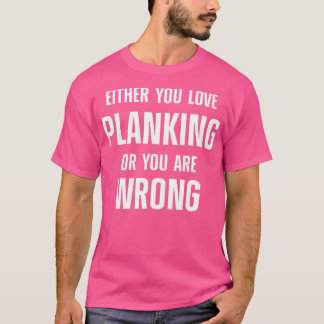 Geschiktheid voor plankuitvoermotivatie 40 t-shirt