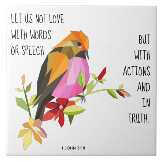 Geschilderde vogel, met vers van 1 John 3:18 Tegeltje (Voorkant)