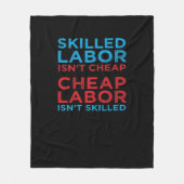Geschoolde arbeid is geen goedkope arbeidsgeschenk fleece deken (Voorkant)