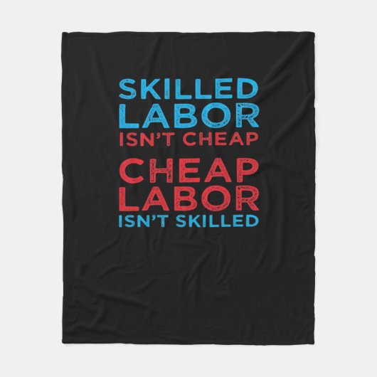 Geschoolde arbeid is geen goedkope arbeidsgeschenk fleece deken (Voorkant)