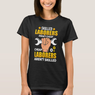 Geschoolde arbeiders zijn geen goedkope arbeiders t-shirt
