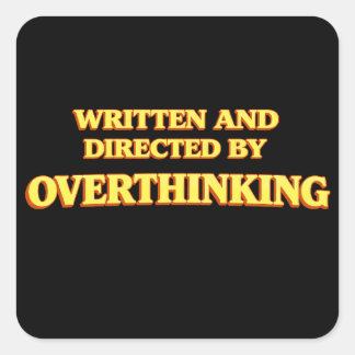 Geschreven en Geregisseerd door Overthinking Vierkante Sticker