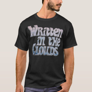 Geschreven in de Wolken T-shirt