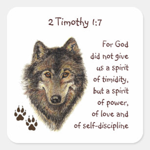 Geschrift 2 Timoteüs1:7 Geen timide geest wolf Vierkante Sticker