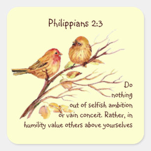 Geschrift Filippenzen 2:3 liefde nederigheid vogel Vierkante Sticker