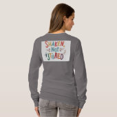 "Geschud, niet geroerd." T-shirt (Achterkant volledig)