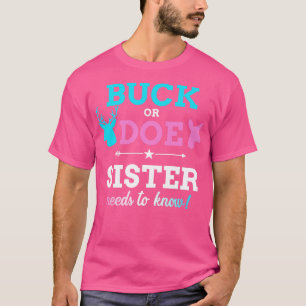 Geslacht onthullen buck of doe zus matching baby p t-shirt