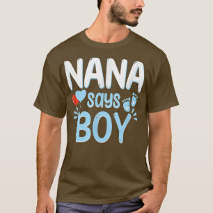 Geslacht onthullen Nana zegt dat Baby van een kind T-shirt