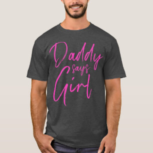 Geslacht onthullen papa zegt meisje overeenkomende t-shirt