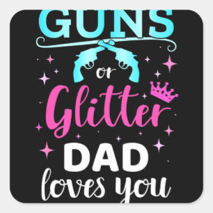 Geslacht onthullen pistolen of glitter dad vierkante sticker