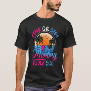 Geslacht onthullen! Roze! Blauwe mama liefde T-shirt