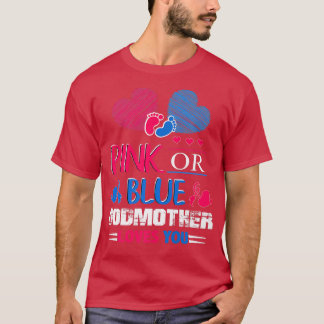 Geslacht onthullen roze of blauwe godmoeder om er  t-shirt