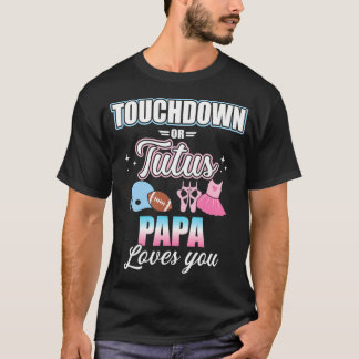 Geslacht onthullen touchdowns of Tutus Papa Matchi T-shirt