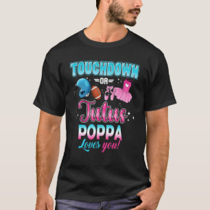 Geslacht onthullen touchdowns of tutus poppa match t-shirt