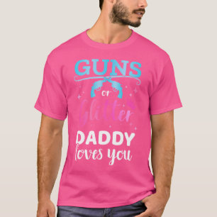 Geslacht Onthulling Pistolen Of Glitter Daddy Bijp T-shirt