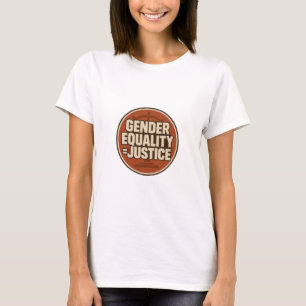 Geslachtsgelijkheid = Rechtvaardigheid Feministisc T-shirt