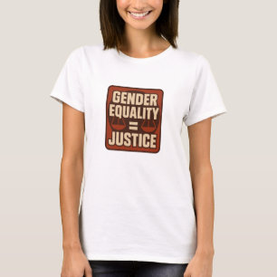 Geslachtsgelijkheid = Rechtvaardigheid – Vierkant T-shirt