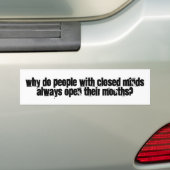 gesloten geest, open mond bumpersticker (Op auto)