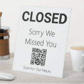 Gesloten Sorry dat we je de QR-code voor kantoorur Reclamebord Met Voetstuk (Insitu)